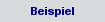 Beispiel