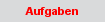 Aufgaben
